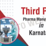 Third Party Pharma Manufacturing in Karnataka