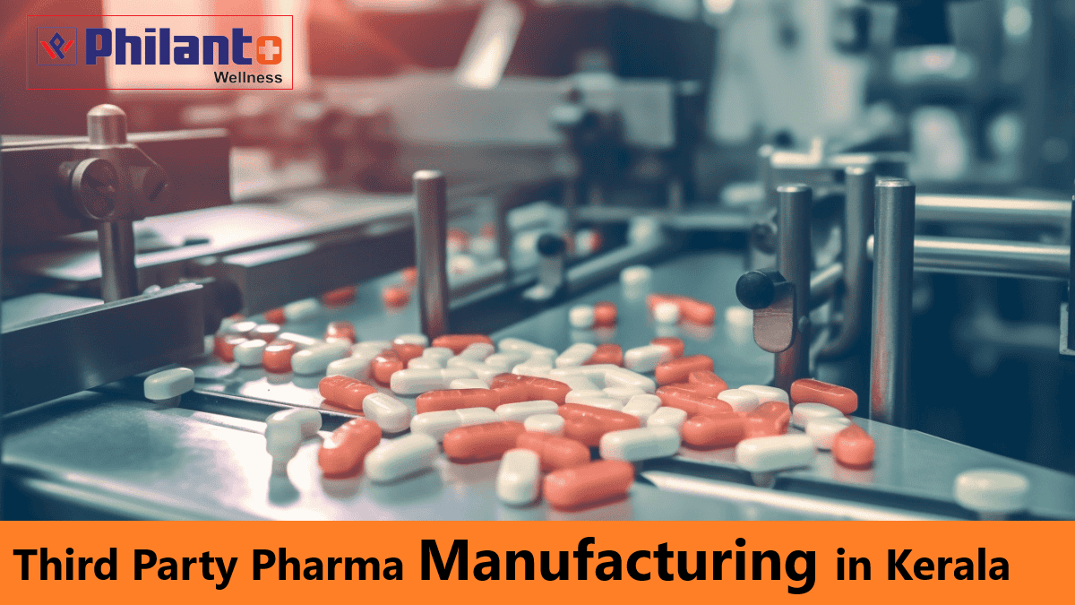 Third Party Pharma Manufacturing in Kerala