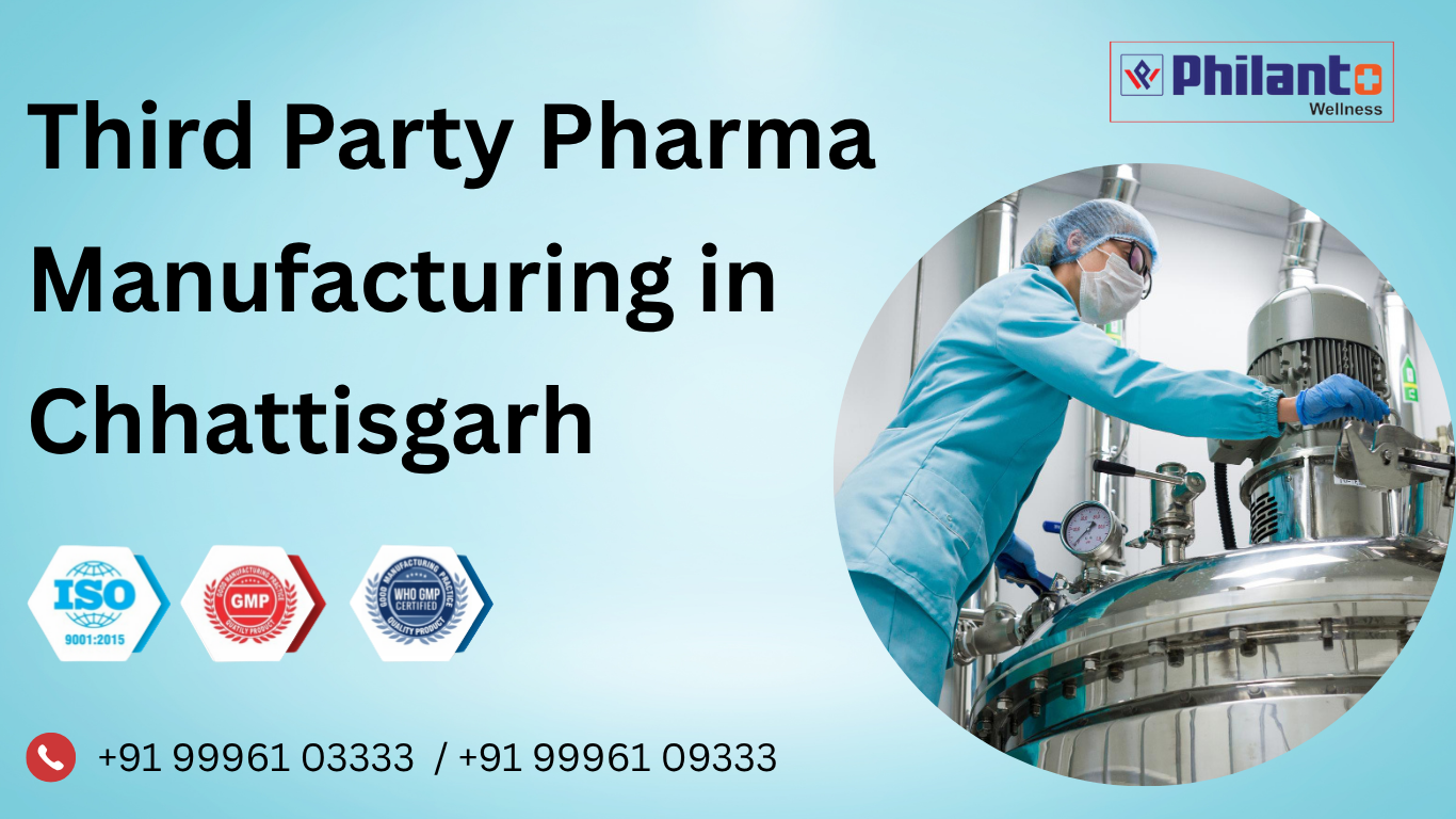 Third Party Pharma Manufacturing in Chhattisgarh