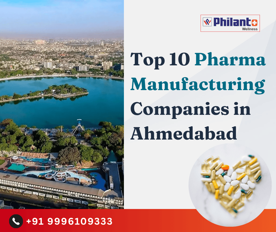 Top 10 Pharma Manufacturing Companies in Ahmedabad