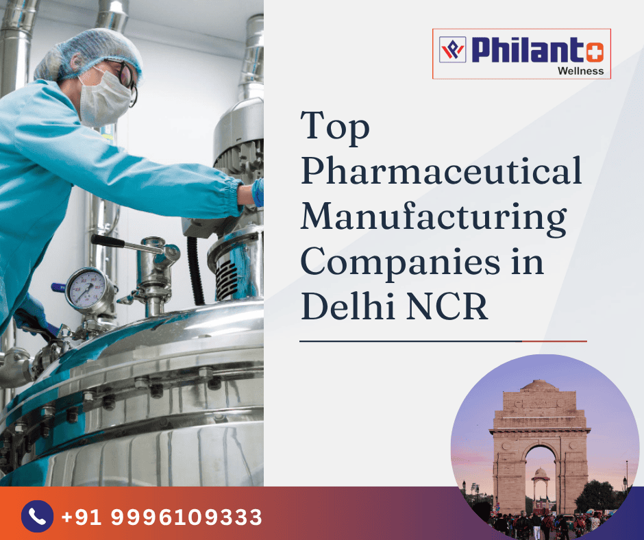 Top Pharmaceutical Manufacturing Companies in Delhi NCR