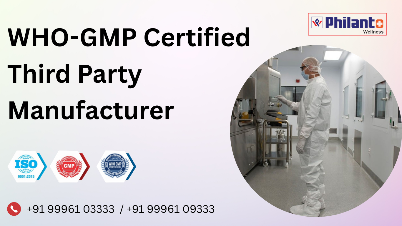 WHO-GMP Certified Third Party Manufacturer​
