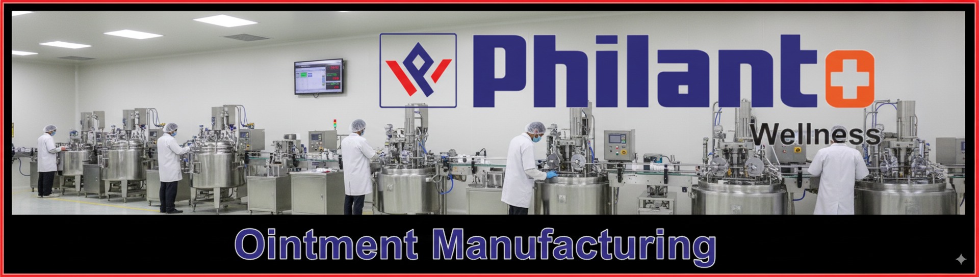 Ointment Manufacturing