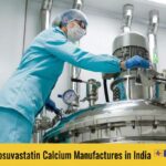 Top 10 Rosuvastatin Calcium Manufacturers in India