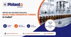 Which Are the Best Genuine Injectable Manufacturers in India?